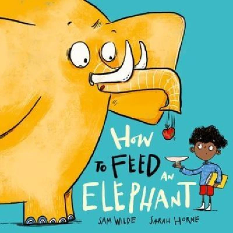 Image of How to Feed an Elephant Paperback / softback