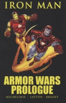 Image of Armor Wars Prologue by David Michelinie Paperback
