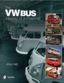 Image of VW Bus: History of a Passion