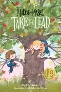 Image of maddie and mabel take the lead book 2