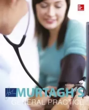 Image of MURTAGH'S GENERAL PRACTICE 7E by MURTAGH