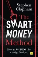 Image of smart money method how to pick stocks like a hedge fund pro