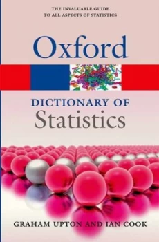 Image of A Dictionary of Statistics by Graham Upton Book