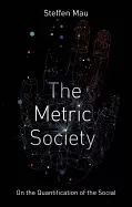Image of metric society on the quantification of the social
