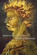 Image of spinoza and the politics of renaturalization