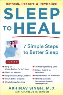 Image of SLEEP TO HEAL : Refresh, Restore, and Revitalize Your Life