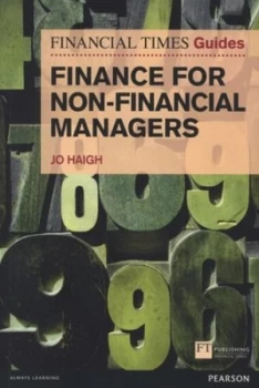 Image of The Financial Times Guide to Finance for Non-Financial Managers by Jo Haigh Book