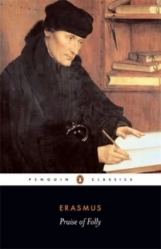 Image of Praise of Folly and Letter to Marteen Van Dorp 1515 by Erasmus and Levi Book