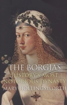 Image of The Borgias by Mary Hollingsworth Paperback