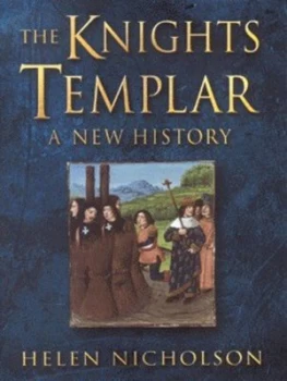 Image of The Knights Templar by Helen Nicholson Hardback