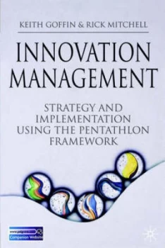 Image of Innovation Management by Keith Goffin and Rick Mitchell Paperback