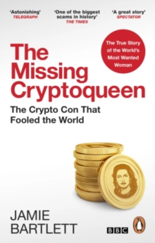 Image of The Missing Cryptoqueen. Paperback. By Jamie Bartlett Books