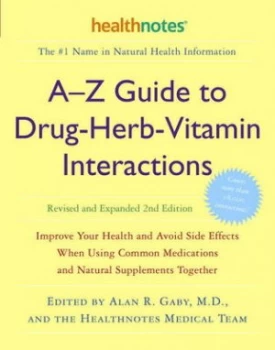 Image of A-Z Guide to Drug-Herb-Vitamin Interactions by Alan R. Gaby Book