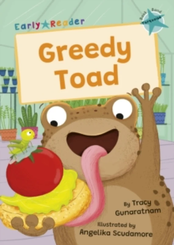 Image of Greedy Toad : (Turquoise Early Reader) Paperback / softback