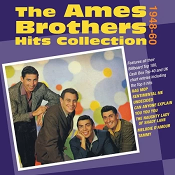 Image of The Ames Brothers - The Ames Brothers Hits Collection 1948-60 CD