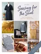 Image of sewing for the soul simple sewing projects to lift the spirits