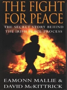 Image of The Fight for Peace by Eamonn Mallie and David Mckittrick Paperback