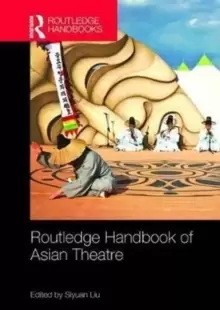 Image of Routledge Handbook of Asian Theatre