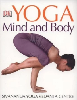 Image of Yoga Mind and Body by England Sivananda Yoga Vedanta Centre Paperback