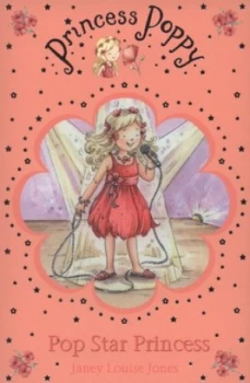 Image of Pop Star Princess by Janey Louise Jones Paperback