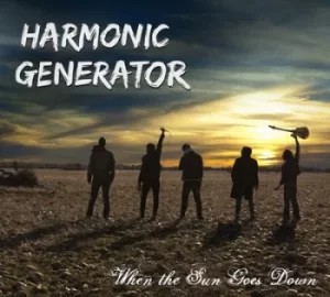 image of When the Sun Goes Down by Harmonic Generator CD Album