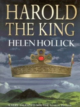 Image of Harold the King by Helen Hollick Hardback