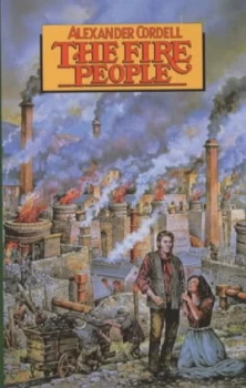 Image of The Fire People by Alexander Cordell Paperback