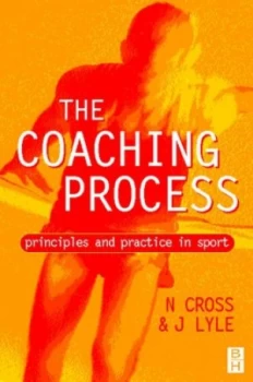 Image of The Coaching Process by Neville Cross Paperback