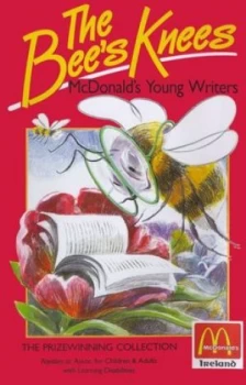 Image of The Bees Knees by Mcdonalds Young Writers Paperback