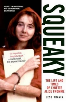 Image of Squeaky by Jess Bravin Paperback