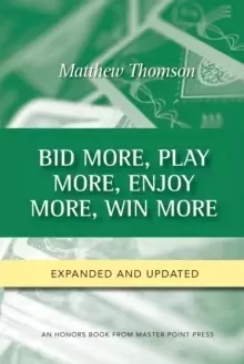 Image of Bid More, Play More, Enjoy More, Win More : Second Edition