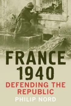 Image of France 1940 by Philip G Nord