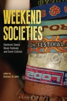 Image of Weekend Societies by Dr. Graham St John Hardback