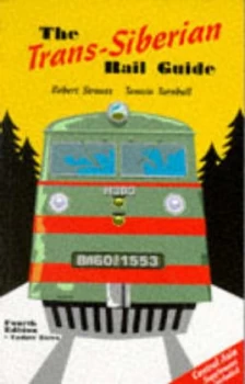 Image of Trans-Siberian Rail Guide by Robert Strauss and Tamsin Turnbull Book