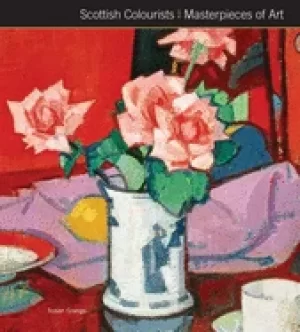 Image of scottish colourists masterpieces of art
