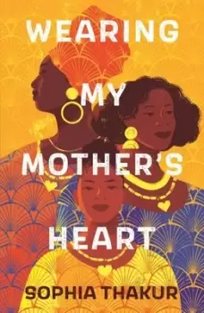 Image of Wearing my mother's heart - Sophia Thakur - Paperback - Used