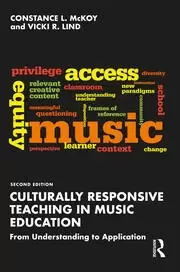 Image of Culturally Responsive Teaching in Music Education From Understanding to Application