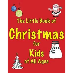 Image of The Little Book of Christmas for Kids of All Ages by Martin Ellis (Paperback, 2016)