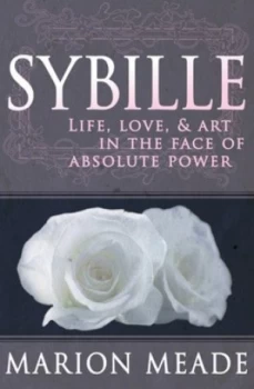 Image of Sybille by Marion Meade Paperback