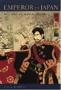 Image of emperor of japan meiji and his world 1852 1912