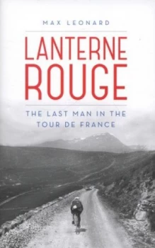Image of Lanterne Rouge by Max Leonard Hardback
