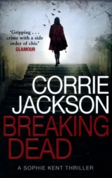 Image of Breaking Dead by Corrie Jackson Paperback