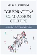 Image of corporations compassion culture leading your business toward diversity equ
