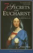 Image of 7 secrets of the eucharist vinny flynn