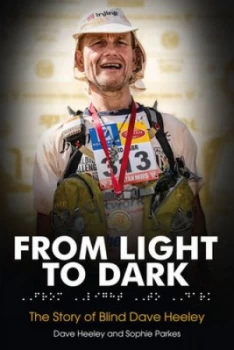 Image of From Light to Dark by Dave Heeley Hardback