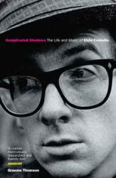 Image of Complicated Shadows by Graeme Thomson Paperback