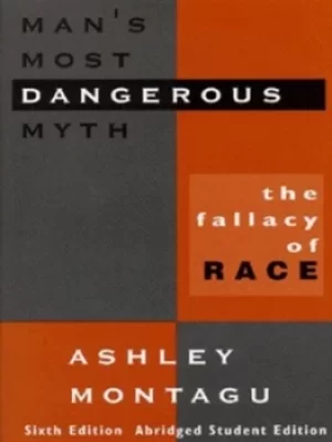 Image of Mans most dangerous myth by Ashley Montagu