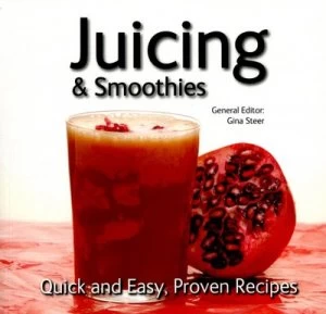 Image of Juicing and Smoothies by Gina Steer Paperback