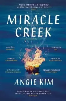 Image of Miracle Creek by Angie Kim