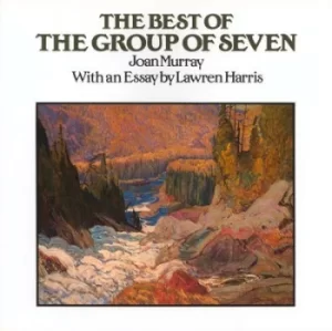 Image of The Best of the Group of Seven by Joan Murray